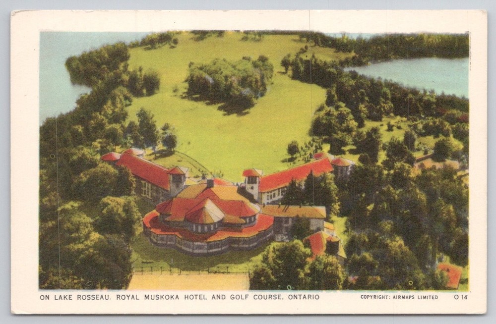 Royal Muskoka Hotel & Golf Course Lake Rosseau Ontario Postcard Airmaps O14
