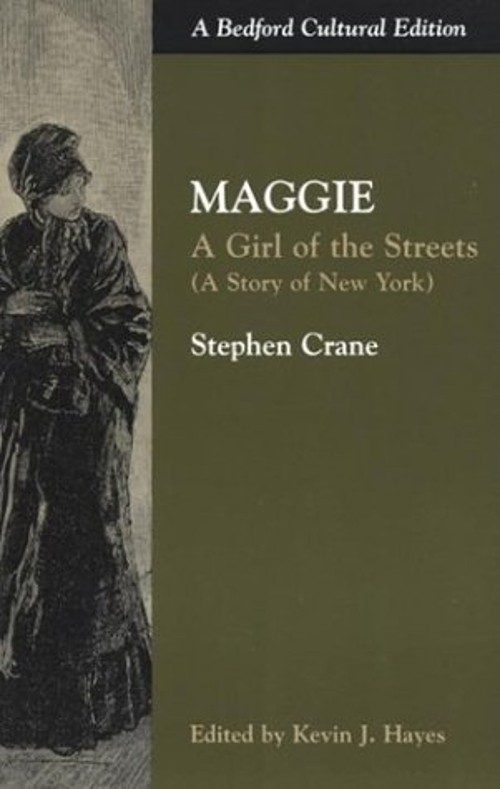 Maggie : A Girl of the Streets A Story of New York Paperback Step