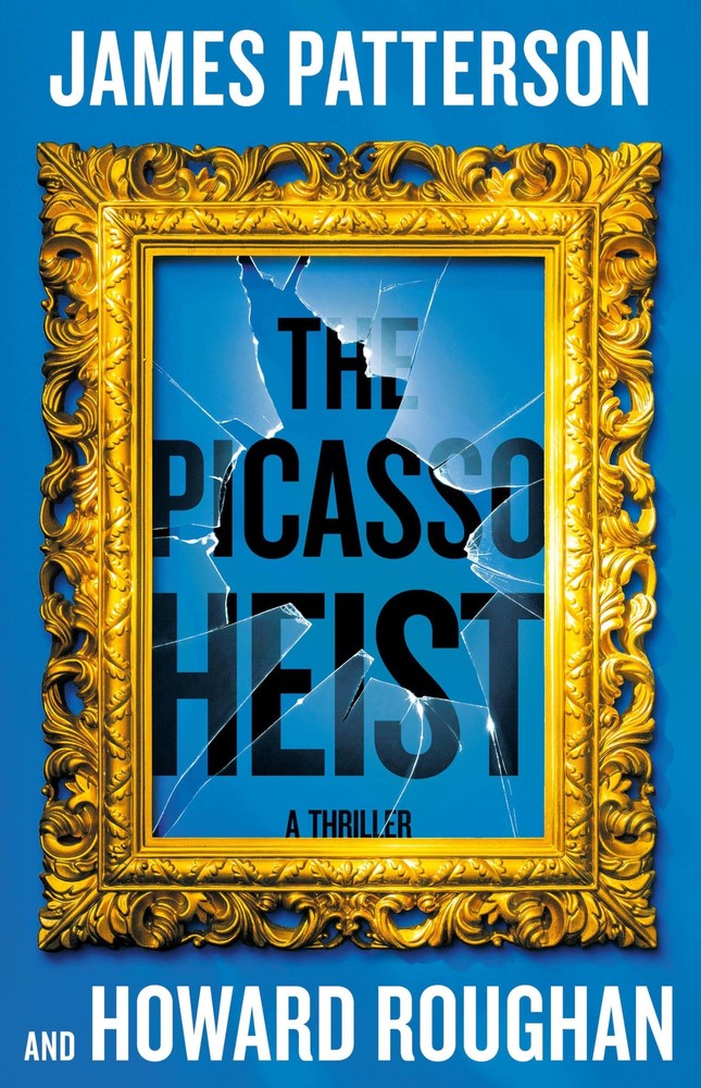 The Picasso Heist: A Thriller - hardcover Patterson, James|Roughan, Howard