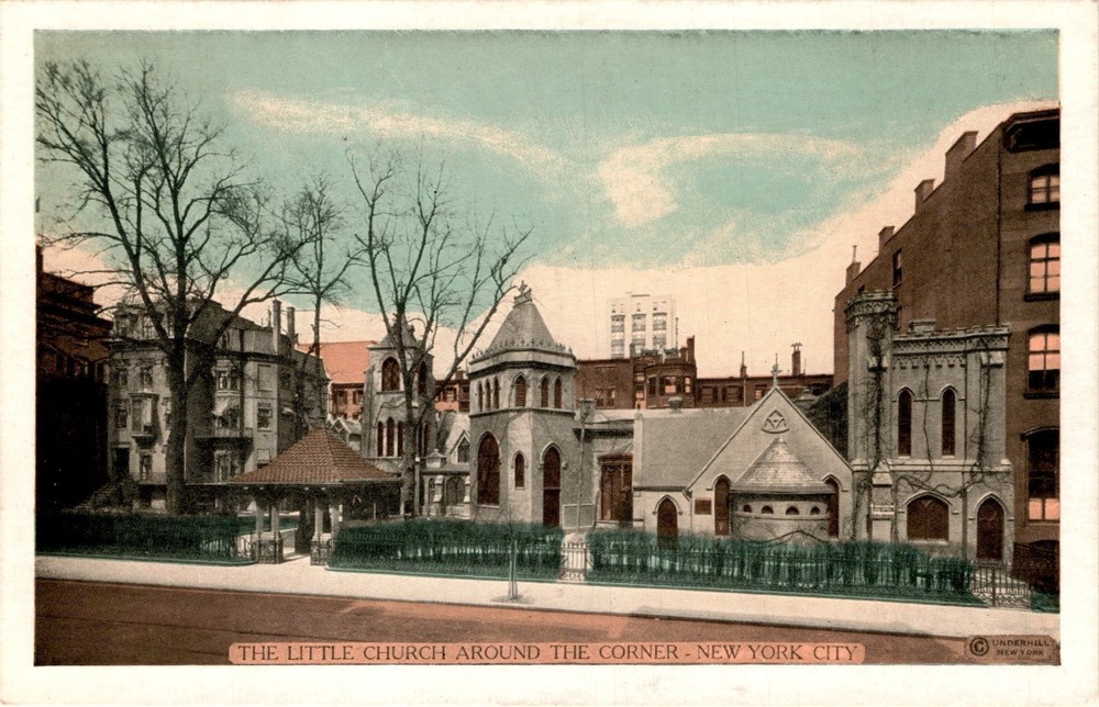 THE LITTLE CHURCH AROUND THE CORNER, NEW YORK CITY, UNDERHILL, Postcard