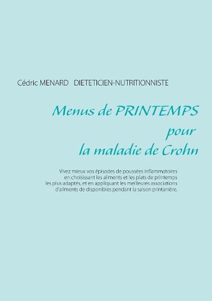 Menus de printemps pour la maladie de Crohn by C?dric M?nard (French) Paperback