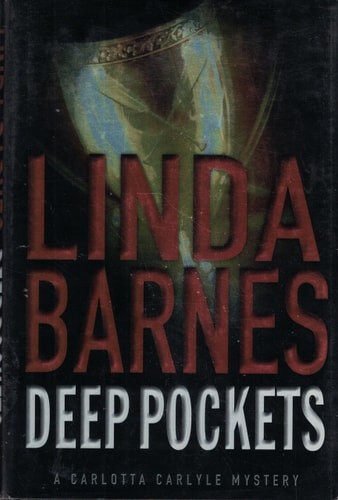 Deep Pockets by Barnes, Linda, Good Book