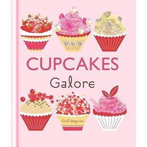 Cupcakes Galore by Wagman, Gail Book The Fast Free ShippingFREE US DELIVERY | ISBN: 1846014069 | Quality Books