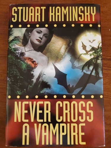 Never Cross a Vampire (Toby Peters Mystery) by Kaminsky, Stuart, Acceptable Book