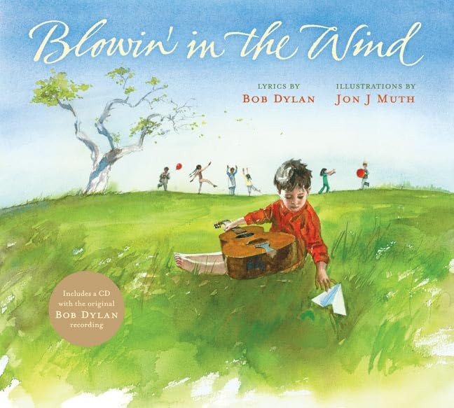 Blowin' in the Wind by Dylan