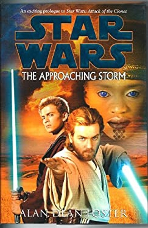 Star Wars The Approaching Storm Alan Dean FosterFree US Delivery | ISBN:0435443003