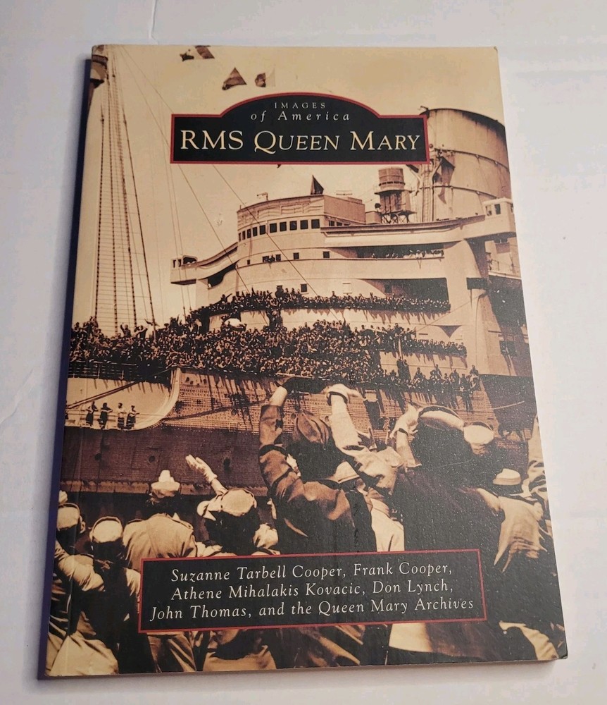 RMS Queen Mary Images of America History Travel Literature Photography Paperback