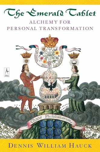 The Emerald Tablet: Alchemy - Paperback, by Hauck Dennis William - Acceptable n