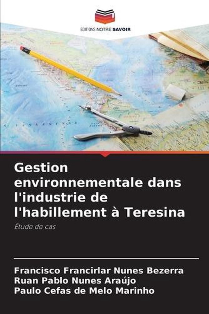Gestion environnementale dans l'industrie de l'habillement Teresina by Francisco