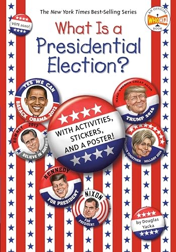 What Is a Presidential Election?: with Activ..., Who HQ