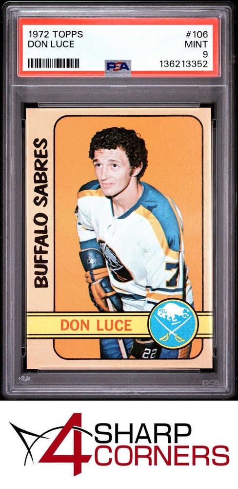 1972 Topps #106 Don Luce Sabres Psa 94SC breaks auction records weekly! Consign today!