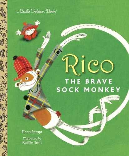 Rico the Brave Sock Monkey (Little - Hardcover, by Rempt Fiona - Very Good x
