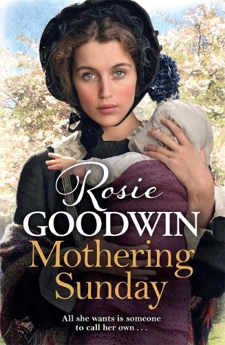 Mothering Sunday: The most heart-rending saga you'll read t... by Goodwin, RosieFREE US DELIVERY | ISBN: 1785762311 | Quality Books
