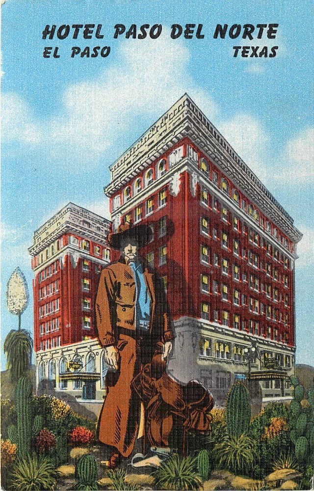1940s El Paso Texas Hotel Paso Del Norte occupation linen Postcard 26-568