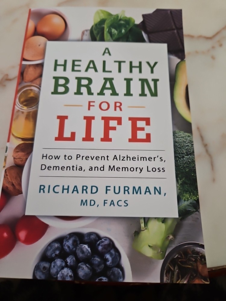 A healthy brain for life how to prevent alzheimers, dementia, and memory loss