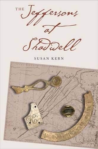 The Jeffersons at Shadwell (The Lamar Series in Western History)