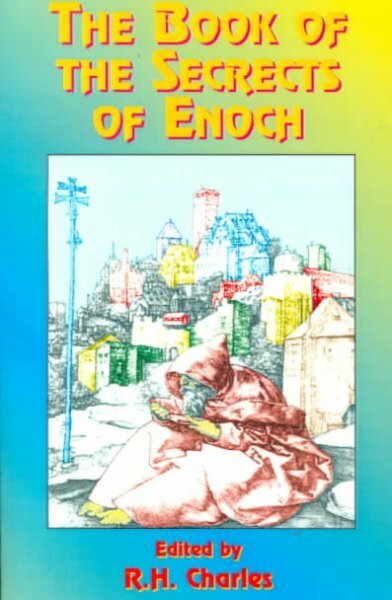 Book of the Secrets of Enoch, Paperback by Charles, R. H. (EDT); Morfill, W. ...