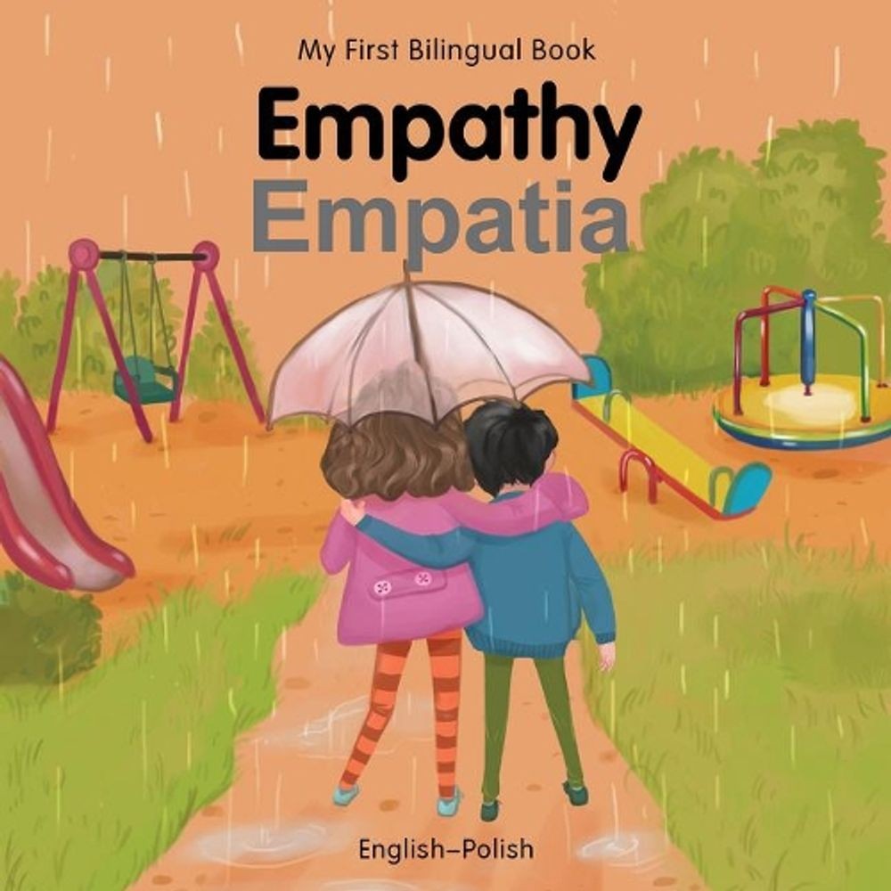 My First Bilingual Book-Empathy (English-Polish) by Patricia Billings (English)