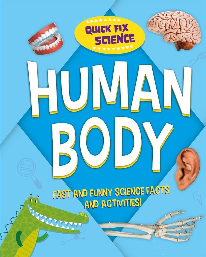 Quick Fix Science: Human Body by Paul Mason (English) Hardcover Book