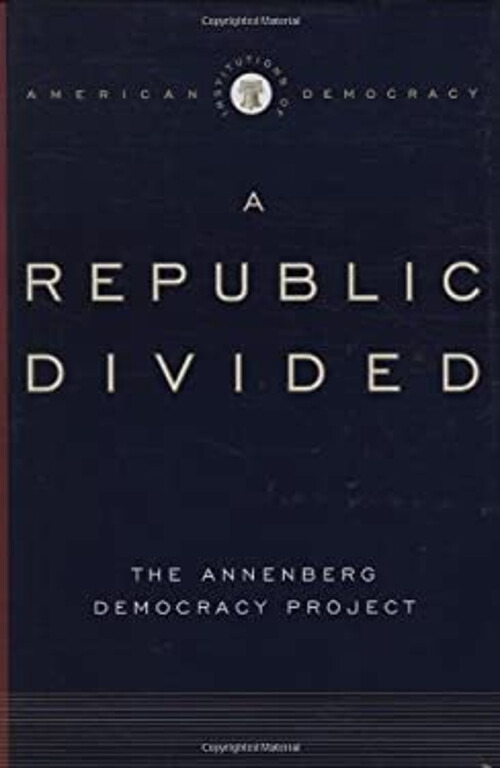 Republic Divided Hardcover Annenberg Democracy Annenberg Democrac