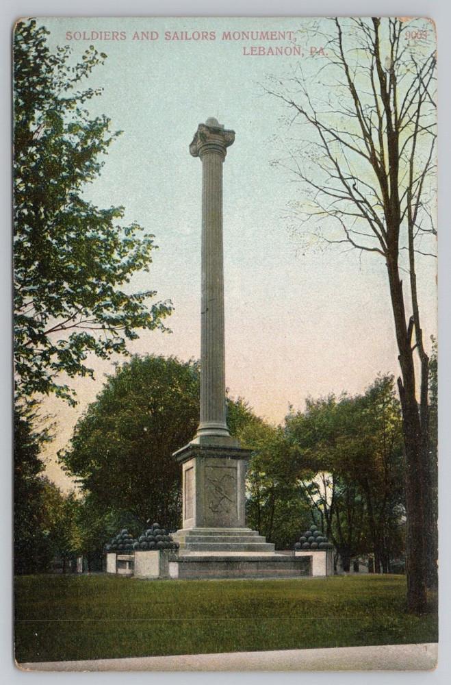 Soldiers and Sailors Monument Lebanon Pennsylvania PA Postcard