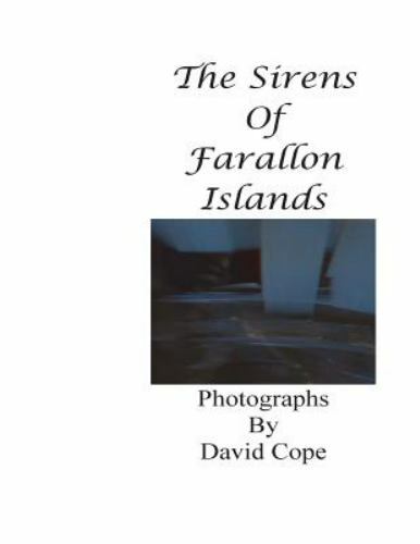 Sirens of Farallon Islands, Paperback by Cope, David, Brand New, Free shippin...