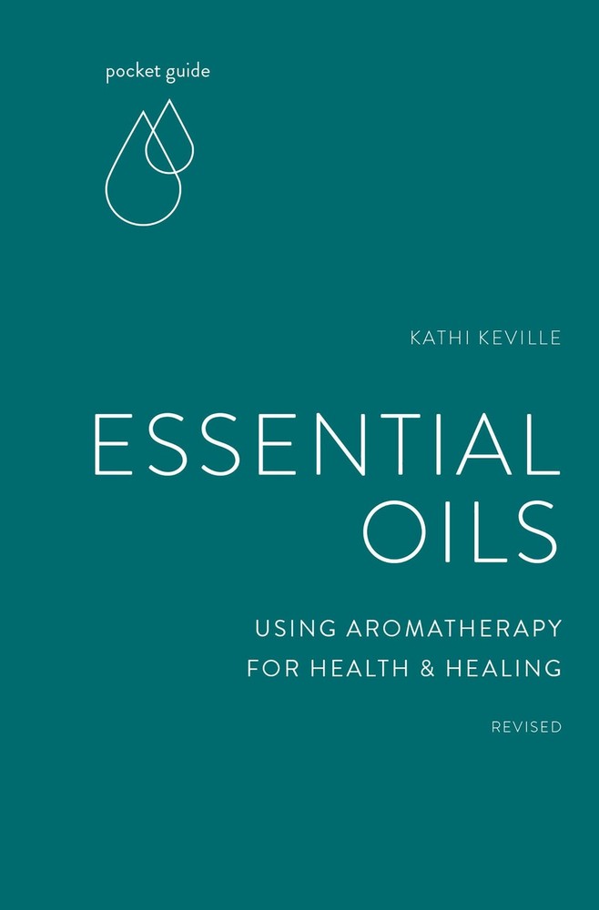 Pocket Guide to Essential Oils: Using Aromatherapy for Health and Healing (The,