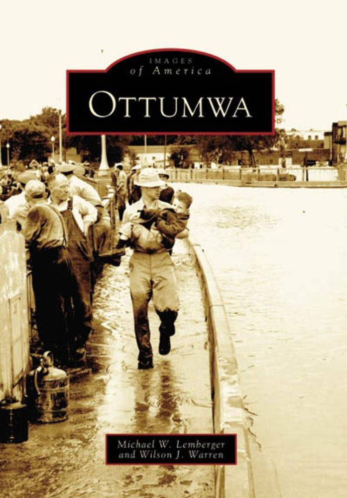 NEW Arcadia Publishing Ottumwa, IA 9780738541068 Images of America Trade Paperba