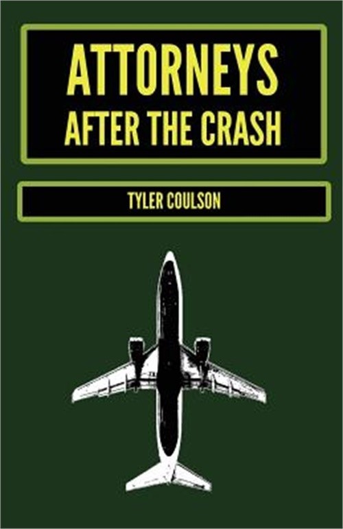 Attorneys After the Crash (Paperback or Softback)
