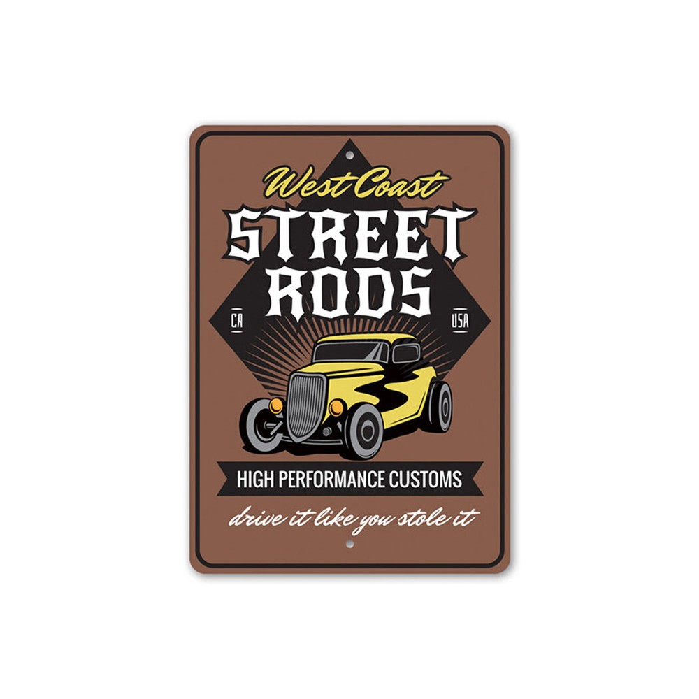 Street Rods High Performance Customs Shop Aluminum Sign