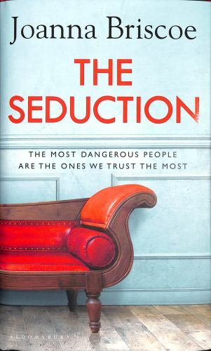 Seduction, Hardcover by Briscoe, Joanna, Like New Used, Free shipping in the US