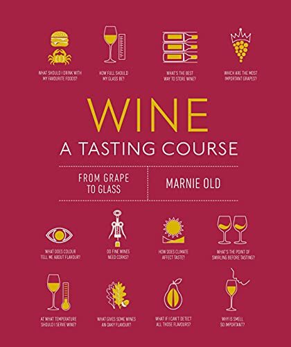 Discover Wine Tasting: From Grape to Glass in Simple Steps
