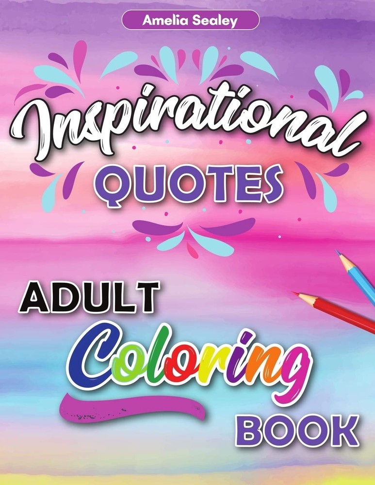 Amelia Sealey Motivational Adult Coloring Book (Paperback)Another great item from Rarewaves USA | Free delivery!