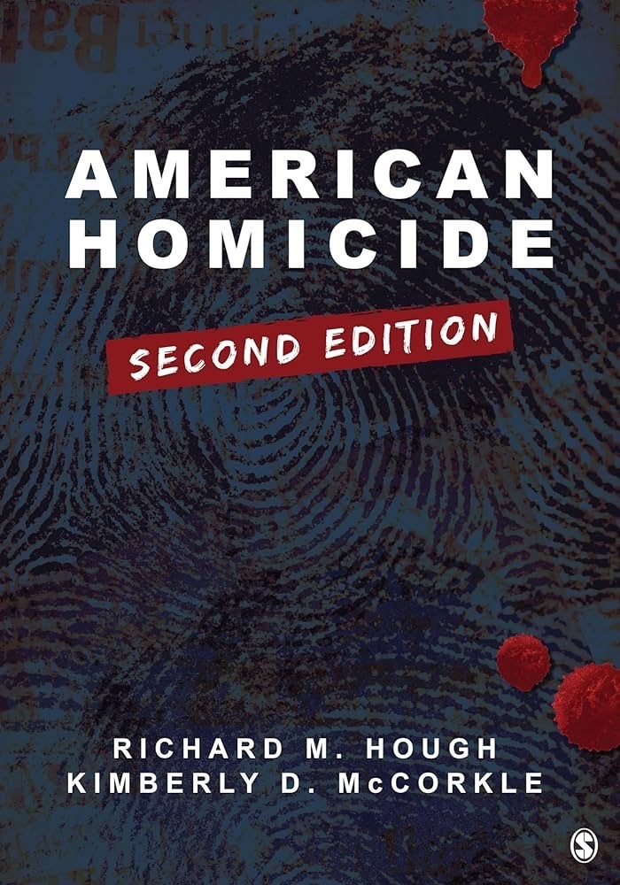American Homicide by Hough and McCorkle Second Edition Paperback