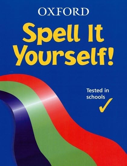 OXFORD SPELL IT YOURSELF by Hawker, G T Paperback Book The Fast Free ShippingFREE US DELIVERY | ISBN: 0199111693 | Quality Books