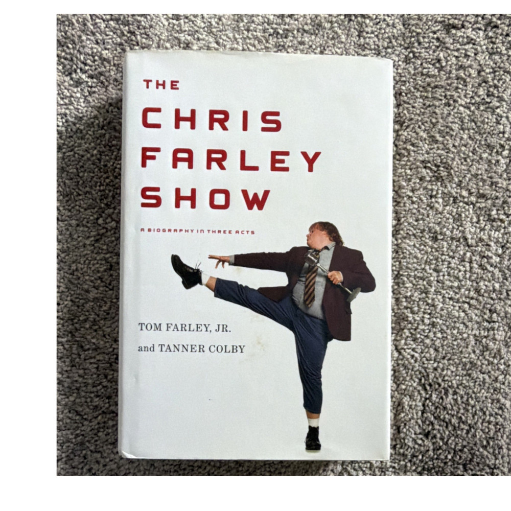 The Chris Farley Show Hardcover by Tom Farley Jr. & Tanner Colby w/ Dust Jacket