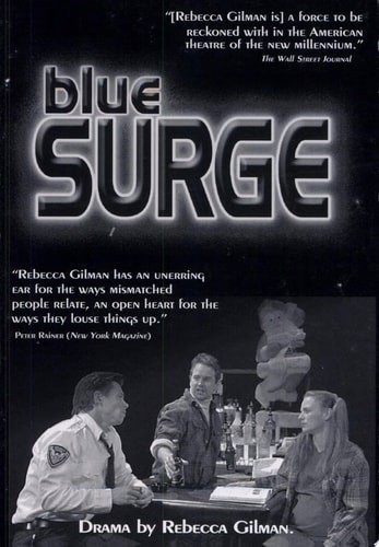 Blue Surge by Gilman, Rebecca, Good Book