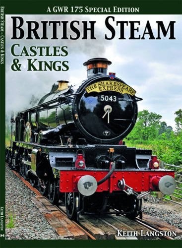 Castle & Kings (British Steam) by LANGSTON KEITH - Book The Fast Free ShippingFREE US DELIVERY | ISBN: 1906167559 | Quality Books