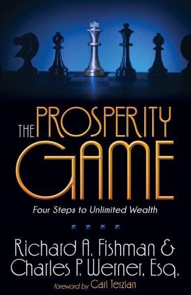 Prosperity Game : Four Steps to Unlimited Wealth, Paperback by Fishman, Richa...
