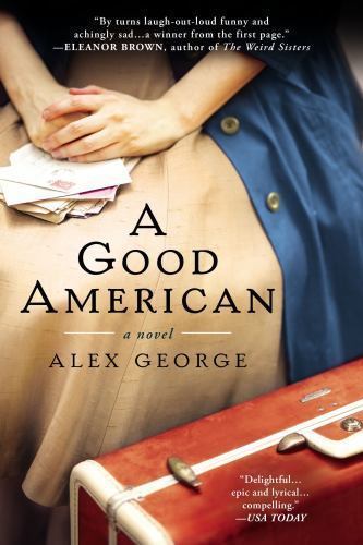 A Good American - George, Alex - paperback - New