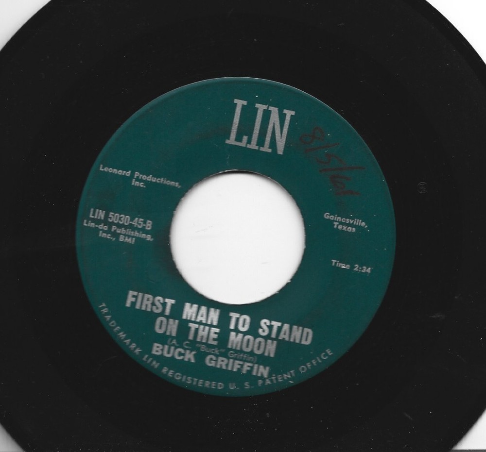 Rockabilly  45 -Buck Griffin - First Man To Stand On Moon -Hear- 1960 Texas Lin
