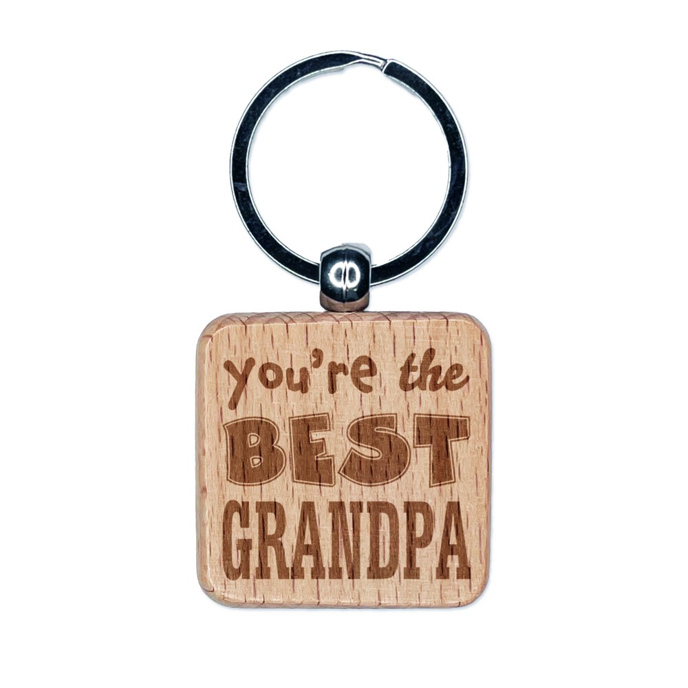 You're the Best Grandpa Engraved Wood Square Keychain Tag Charm