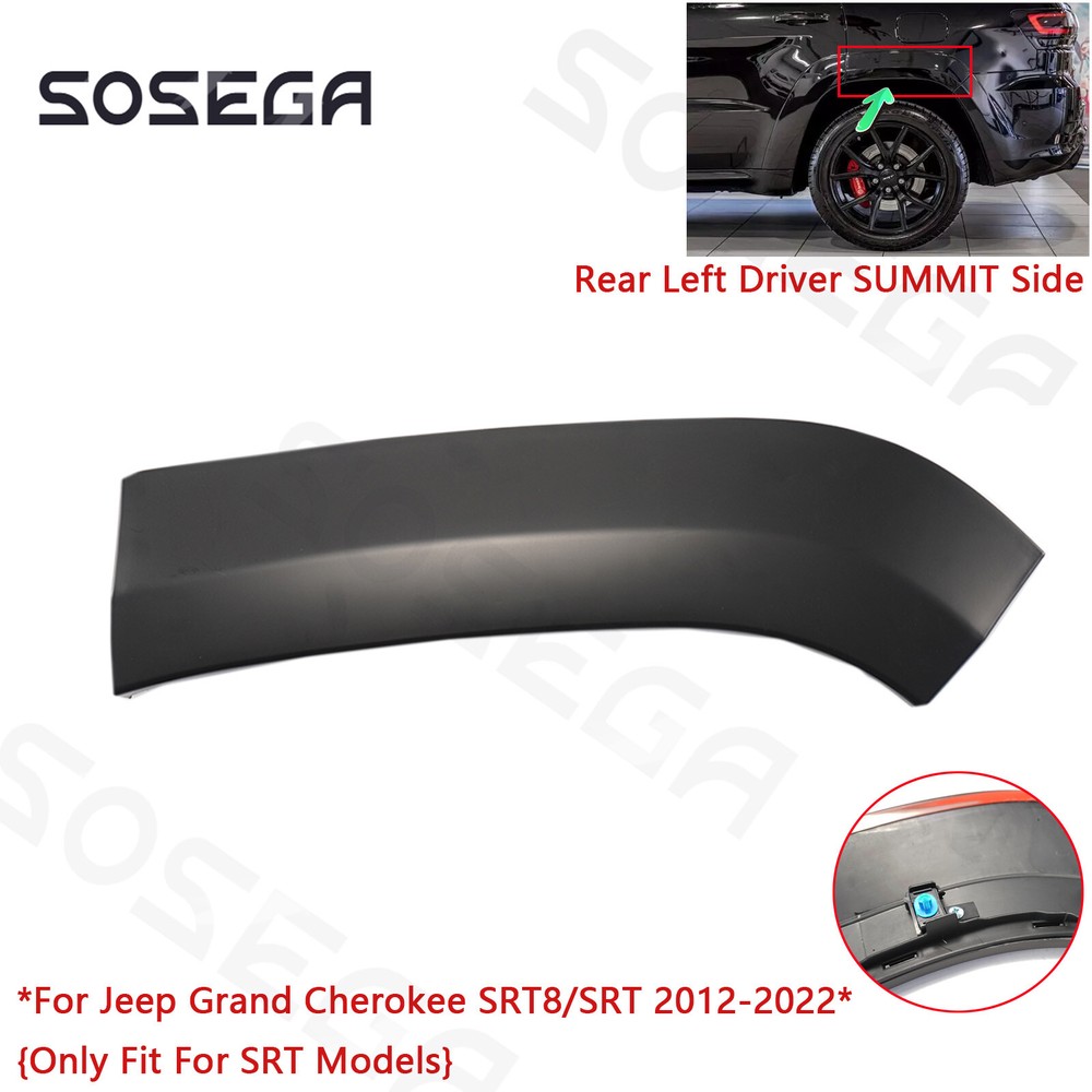 For Jeep Grand Cherokee SRT & SRT8 2012-2022 Rear Left SUMMIT Side Fender Flares