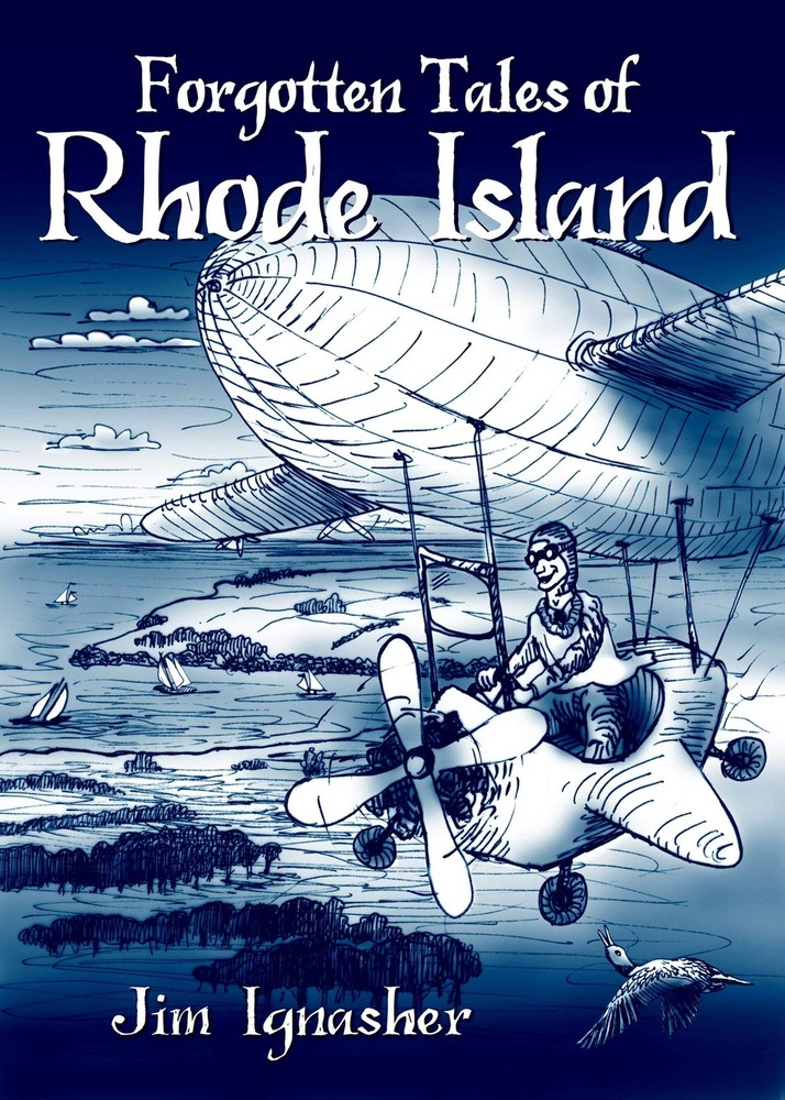 NEW The History Press Forgotten Tales of Rhode Island, RI 9781596295865 Forgotte