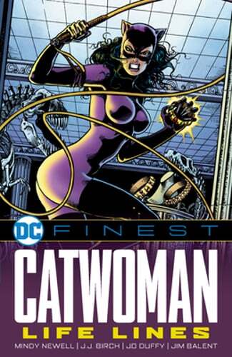 DC Finest: Catwoman: Life Lines by Mindy Newell: New