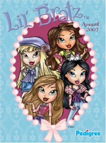 Lil Bratz Annual 2007 By Anon