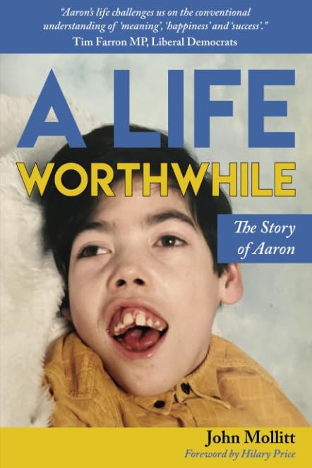 A Life Worthwhile: The Story of Aaron by Mollitt, John Book The Fast FreeFREE US DELIVERY | ISBN: 1788156854 | Quality Books