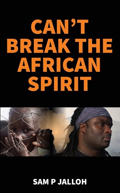Can't Break The African Spirit