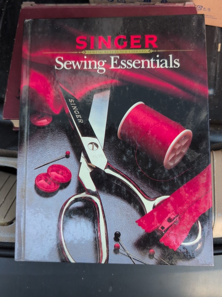 Singer Sewing Essentials Hard Cover Book #151