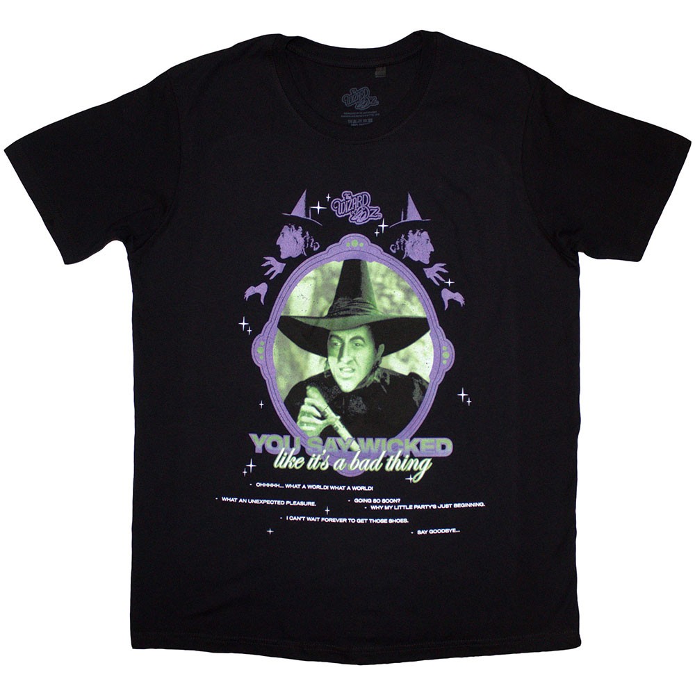 The Wizard of Oz You Say Wicked T Shirt